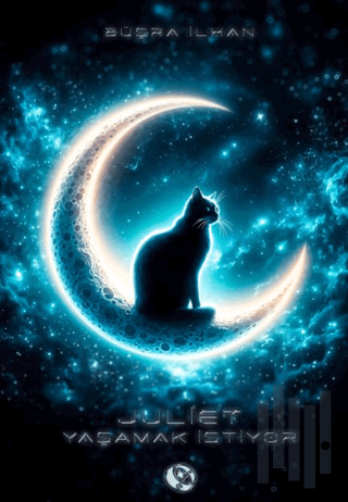 Juliet Yaşamak İstiyor