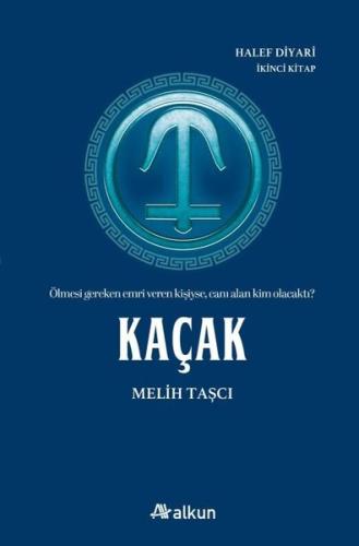 Kaçak - Halef İkinci Kitap