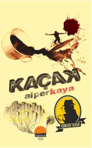 Kaçak | Kitap Ambarı