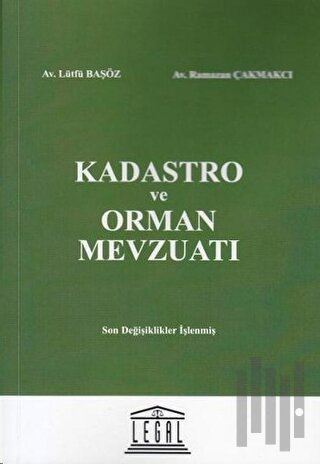 Kadastro ve Orman Mevzuatı