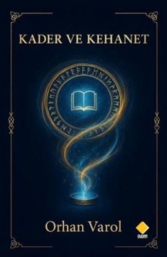 Kader ve Kehanet
