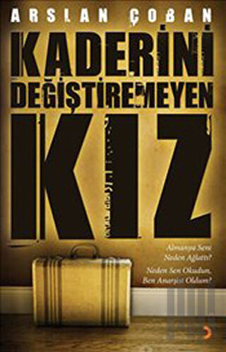 Kaderini Değiştiren Kız