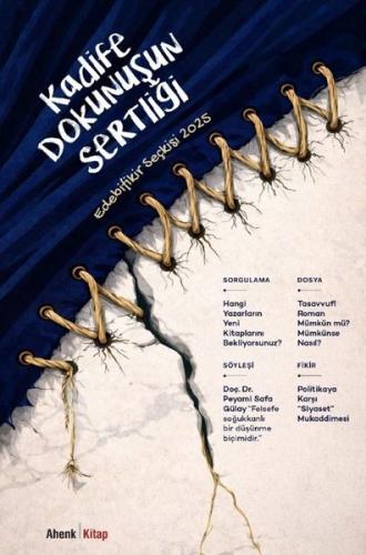 Kadife Dokunuşun Sertliği: Edebifikir Seçkisi 2025 | Kitap Ambarı