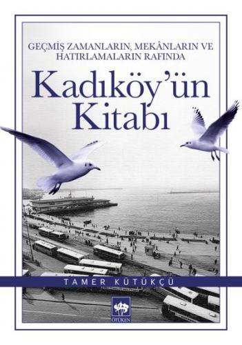 Kadıköy'ün Kitabı | Kitap Ambarı