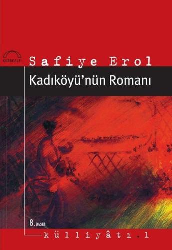 Kadıköyü’nün Romanı | Kitap Ambarı