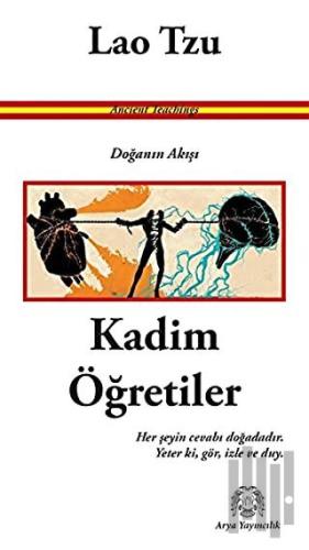 Kadim Öğretiler - Doğanın Akışı