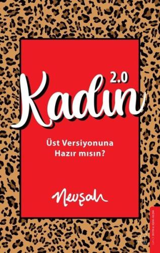 Kadın 2.0 - Üst Versiyonuna Hazır mısın?
