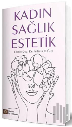Kadın Sağlık Estetik