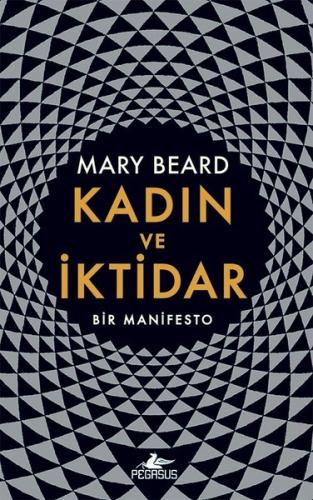 Kadın ve İktidar-Bir Manifesto (Ciltli)