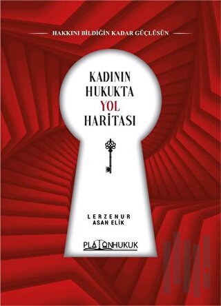 Kadının Hukukta Yol Haritası