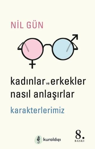 Kadınlar ve Erkekler Nasıl Anlaşırlar