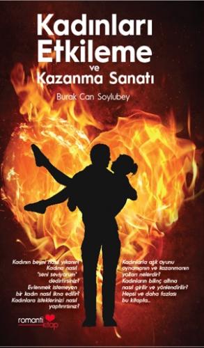 Kadınları Etkileme  ve Kazanma Sanatı