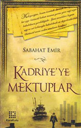 Kadriye’ye Mektuplar