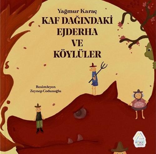 Kaf Dağındaki Ejderha ve Köylüler