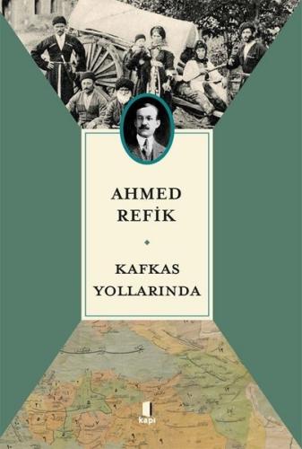 Kafkas Yollarında | Kitap Ambarı