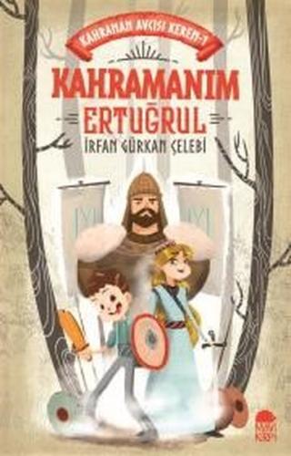 Kahramanım Ertuğrul | Kitap Ambarı