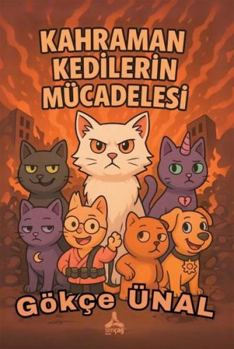 Kahraman Kedilerin Mücadelesi