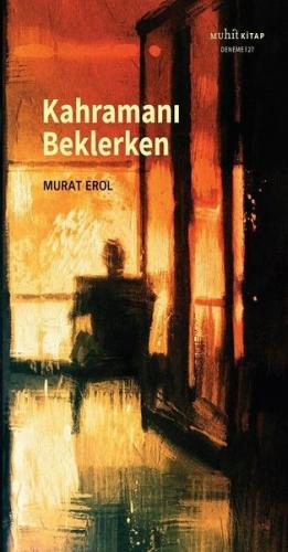 Kahramanı Beklerken | Kitap Ambarı