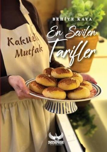 Kakuleli Mutfak-En sevilen Tarifler (Ciltli)