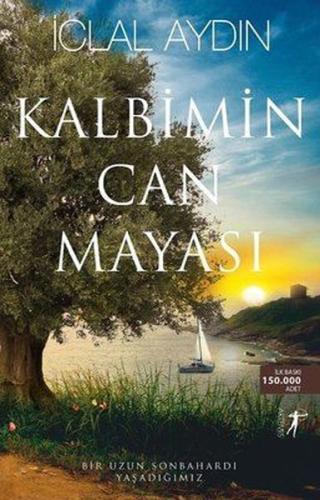 Kalbimin Can Mayası (Ciltli)