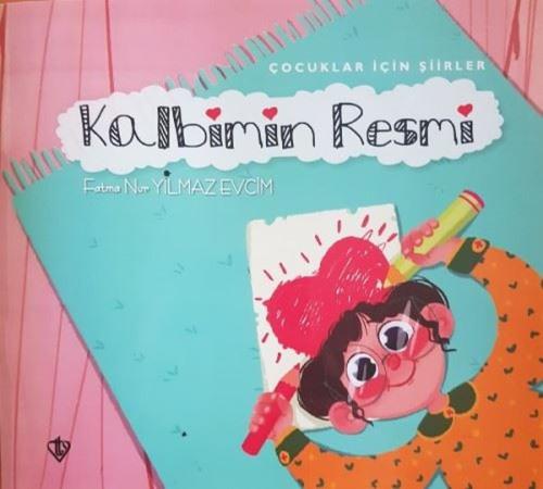 Kalbimin Resmi-Çocuklar İçin Şiirler | Kitap Ambarı
