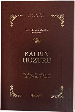 Kalbin Huzuru