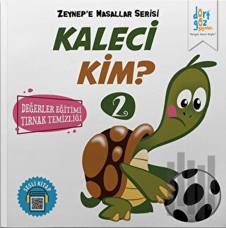 Kaleci Kim? - Zeynep'e Masallar Serisi 2