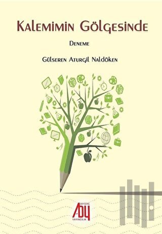 Kalemimin Gölgesinde