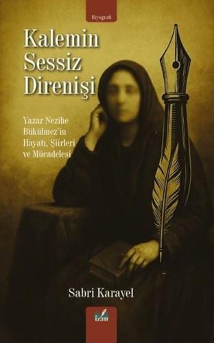 Kalemin Sessiz Direnişi