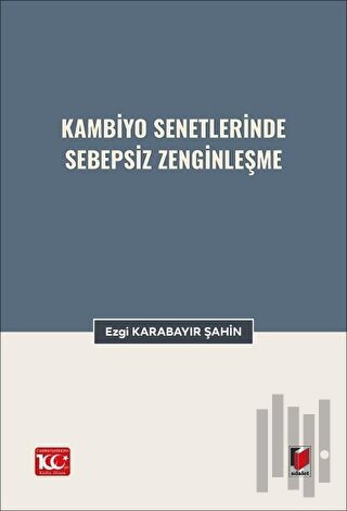 Kambiyo Senetlerinde Sebepsiz Zenginleşme