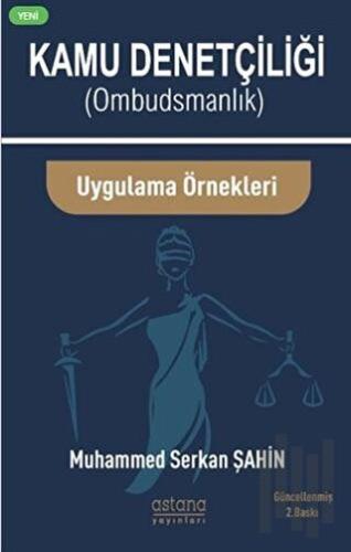 Kamu Denetçiliği (Ombudsman) ve Uygulama Örnekleri