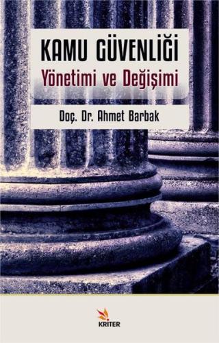Kamu Güvenliği-Yönetimi ve Değişimi
