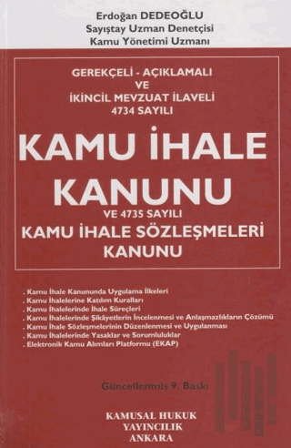 Kamu İhale Kanunu ve 4735 Sayılı Kamu İhale Sözleşmeleri Kanunu (Ciltli)
