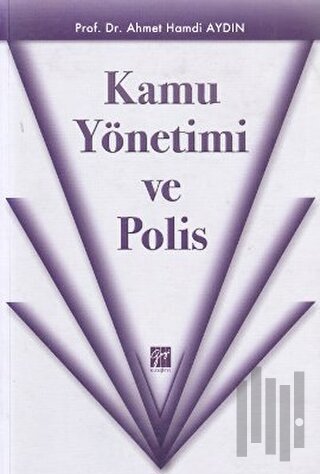 Kamu Yönetimi ve Polis