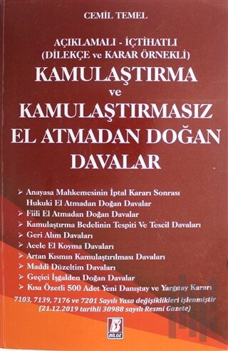 Kamulaştırma ve Kamulaştırmasız El Atmadan Doğan Davalar
