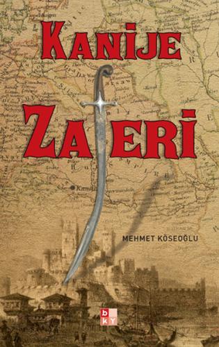 Kanije Zaferi | Kitap Ambarı