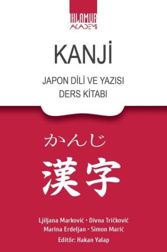 Kanji - Japon Dili ve Yazısı Ders Kitabı | Kitap Ambarı