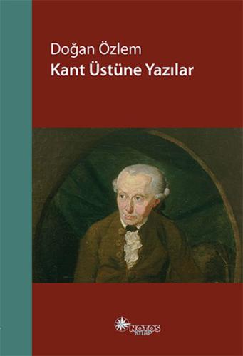 Kant Üstüne Yazılar | Kitap Ambarı