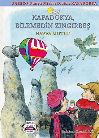 Kapadokya Bilemedin Zıngırbeş