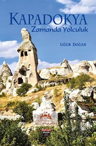 Kapadokya Zamanda Yolculuk
