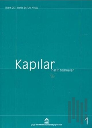 Kapılar 2 Cilt Takım Hafif Bölmeler / Detaylar