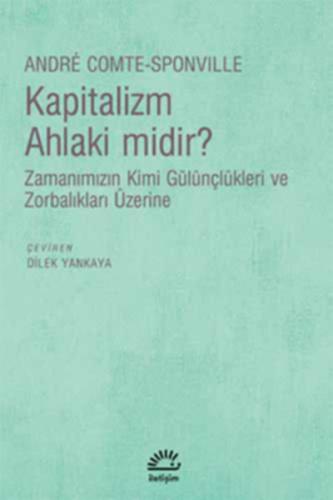 Kapitalizm Ahlaki Midir? | Kitap Ambarı