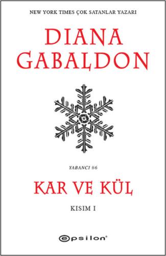 Kar ve Kül-Kısım 1