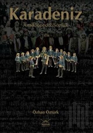 Karadeniz Ansiklopedik Sözlük Cilt: 2 (Ciltli)