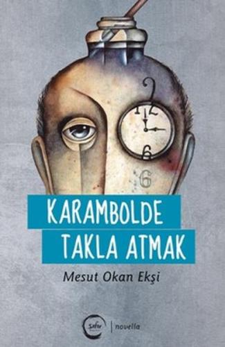 Karambolde Takla Atmak | Kitap Ambarı