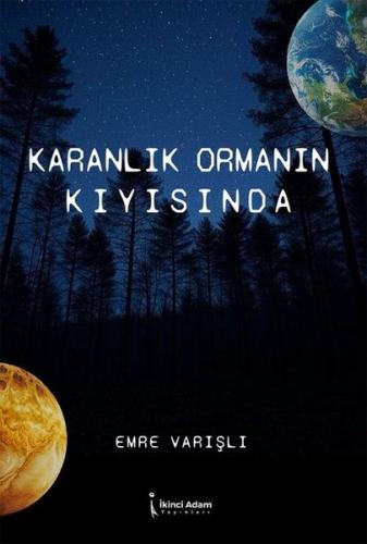 Karanlık Ormanın Kıyısında | Kitap Ambarı