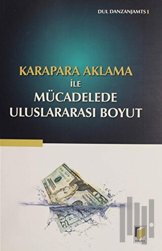 Karapara Aklama İle Mücadelede Uluslararası Boyut