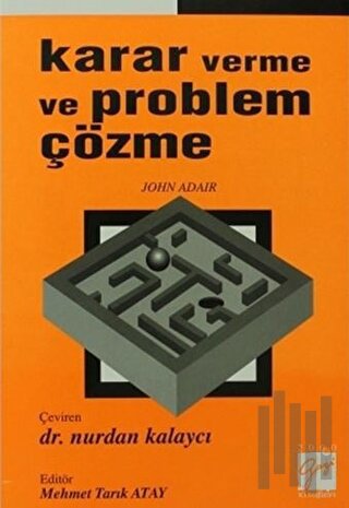 Karar Verme ve Problem Çözme