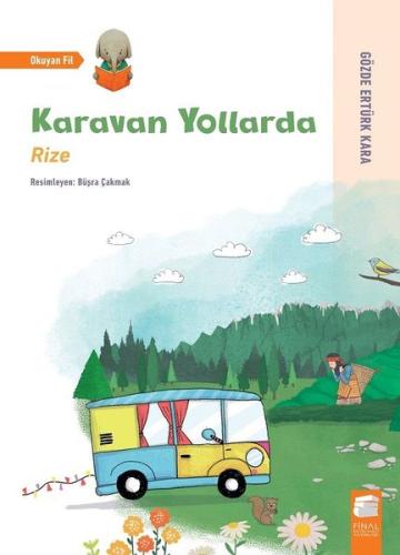 Karavan Yollarda: Rize | Kitap Ambarı