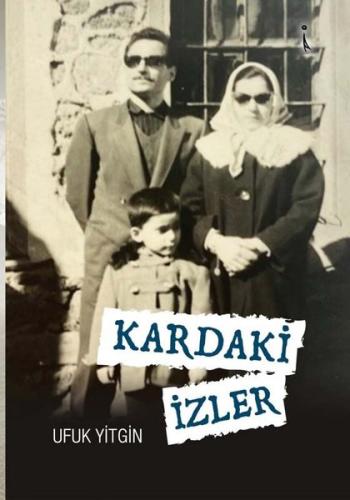 Kardaki İzler